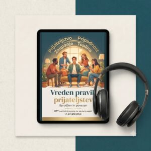 Vreden pravih prijateljstev - RTT samohipnoza za samozavest in prijateljstvo